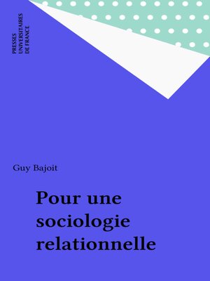 cover image of Pour une sociologie relationnelle